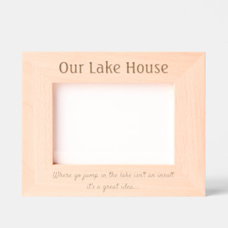 Lake House - Laser Etched Frame 