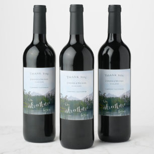 Lake in the mountains our adventure begins wedding wine label