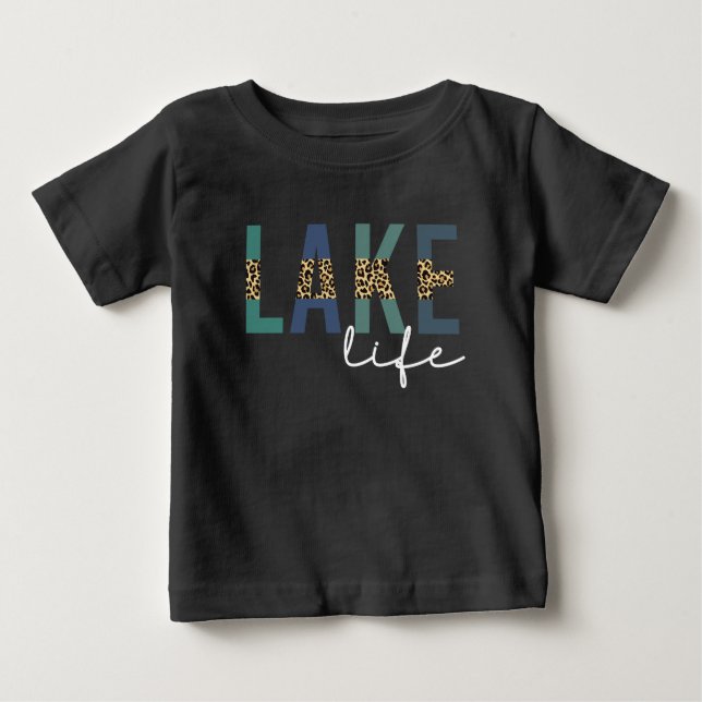 Lake Life Cheetah Print Typography Baby T-Shirt (Front)