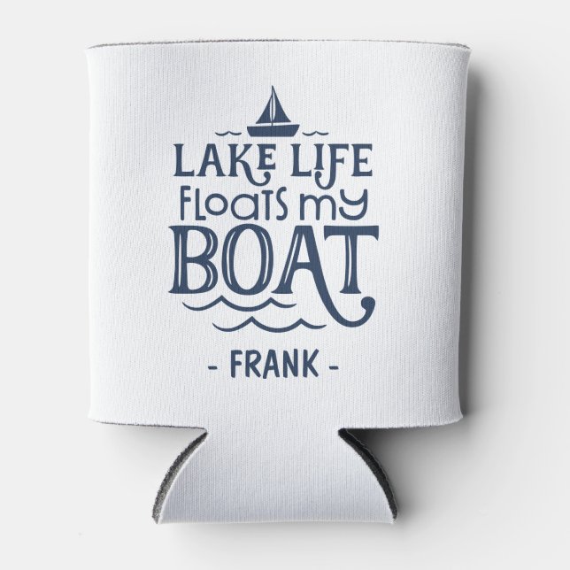 Lake Life Floats My Boat Personalised Can Cooler (Front)