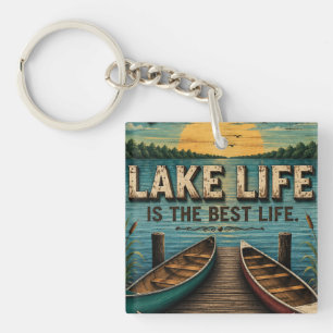 Lake Life Is the Best Life Lake House  Key Ring