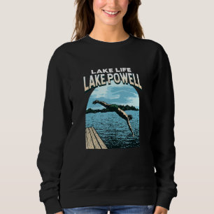 Lake Life Lake Powell Swimming Arizona Swimmer Swi Sweatshirt