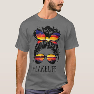 Lake Life Messy Bun Girls Women Mum Mother Grandma T-Shirt