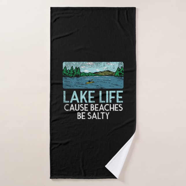 Lake Life Salty Beaches Bath Towel (Bath Towel)