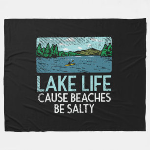 Lake Life Salty Beaches Fleece Blanket