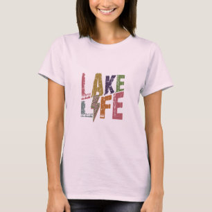Lake Life T-Shirt