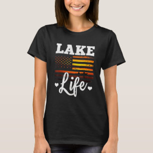 Lake Life Usa American Flag Themed Outdoor And Fis T-Shirt