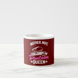 Lake Life Women Mum Mother Wife Pontoon Queen Espresso Cup