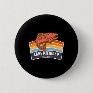 Lake Michigan Great Lakes Salmon Fishing 6 Cm Round Badge
