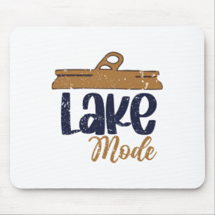 Lake Mode Camping Camper Lake Life Summer Vacation Mouse Pad