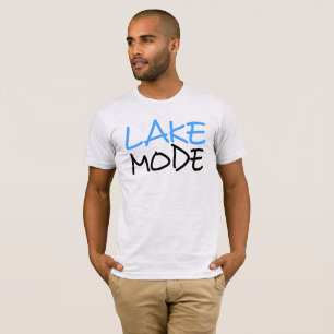 Lake Mode T-Shirt