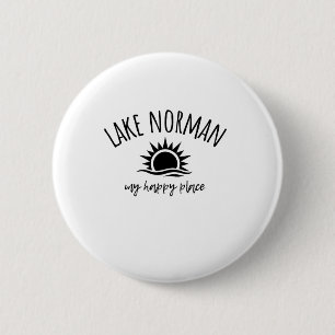 Lake Norman My Happy Place Nc Boating Fishing Camp 6 Cm Round Badge