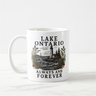 Lake Ontario Always And Forever Coffee Mug