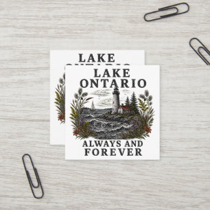 Lake Ontario Always And Forever Square Business Card