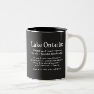 Lake Ontario History Wendat Definition Two-Tone Coffee Mug