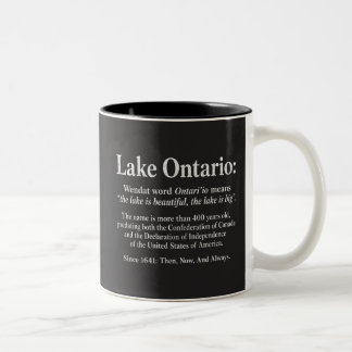Lake Ontario History Wendat Definition Two-Tone Coffee Mug