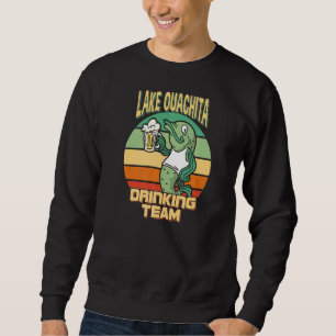 Lake Ouachita Drinking Team Funny Fish Beer Fishin Sweatshirt