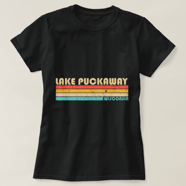 LAKE PUCKAWAY WISCONSIN Funny Fishing Camping Summ T-Shirt (Design Front)