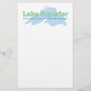 Lake Superior; They don't call it that for nothing Stationery