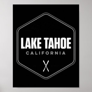 Lake Tahoe California Ski T Poster