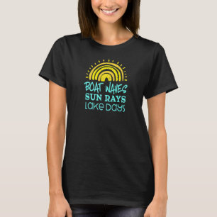 Lake theme and for men and women lake life T-Shirt