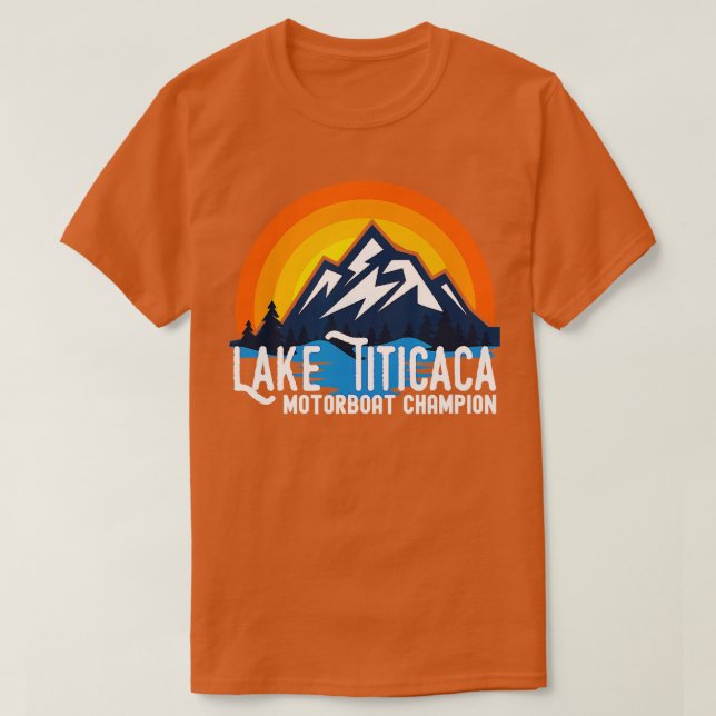 Lake Titicaca Motorboat Champion Bolivia Peru Trav T-Shirt (Design Front)