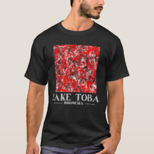 Lake Toba, Indonesia T-Shirt