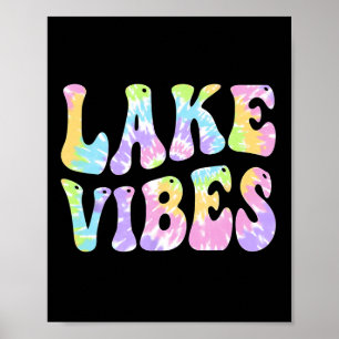 Lake Vibes Funny Fishing Boating Sailing Women Gir Poster