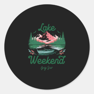 Lake Weekend Vacation Trip Big Sur California Classic Round Sticker