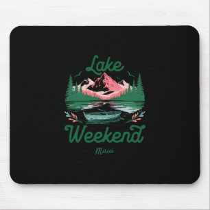 Lake Weekend Vacation Trip Maui Hawaii Mouse Pad