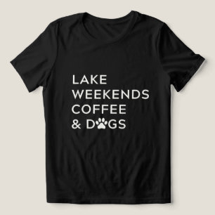 Lake Weekends Coffee And Dogs Lovers Tri-Blend Shirt