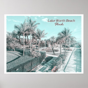 LAKE WORTH BEACH - PALM BEACH FLORIDA POSTER