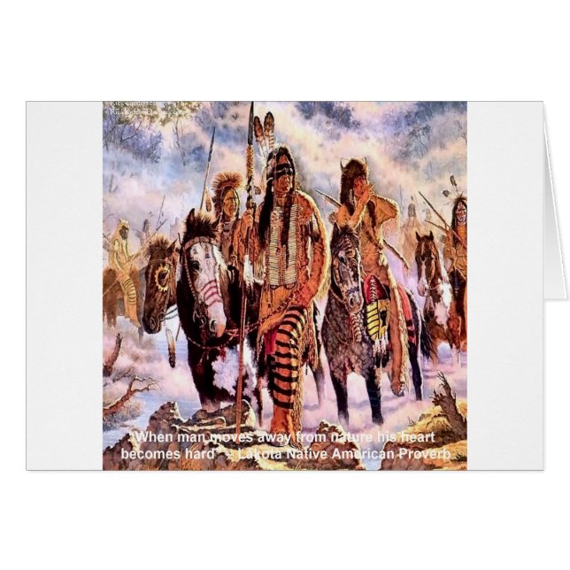 Lakota Native American Nature Proverb (Front Horizontal)
