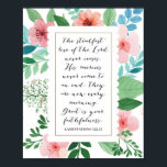 Lamentations 3:22-23 poster<br><div class="desc">The Steadfast Love of the Lord Never Ceases. His Mercies Never Come to And End. They Are New Every Morning,  Great Is Your Faithfulness. -Lamentations 3:22-23</div>