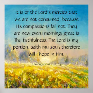 Lamentations 3:22-24 poster
