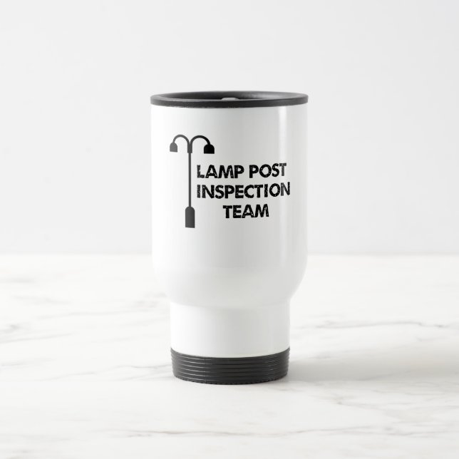 Lamp Post Inspection Team Travel Mug (Center)