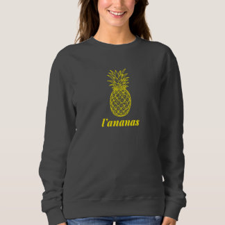 l'ananas sweatshirt