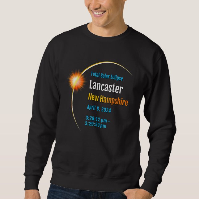 Lancaster New Hampshire NH Total Solar Eclipse 202 Sweatshirt (Front)