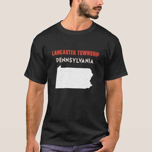 Lancaster township Pennsylvania USA State America  T-Shirt (Front)