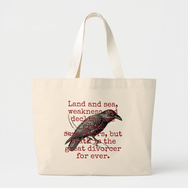 Land And Sea Weakness And Decline - Death Quote Large Tote Bag (Front)