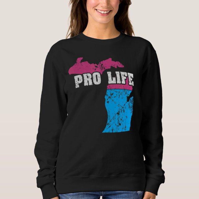 Land Map Us State Michigan Abortion Flag Choose Pr Sweatshirt (Front)