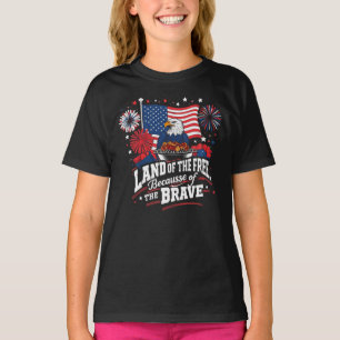 Land of the Free Because of the Brave 4th July T-Shirt