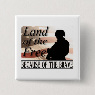 Land of the Free Because of the Brave Military 15 Cm Square Badge
