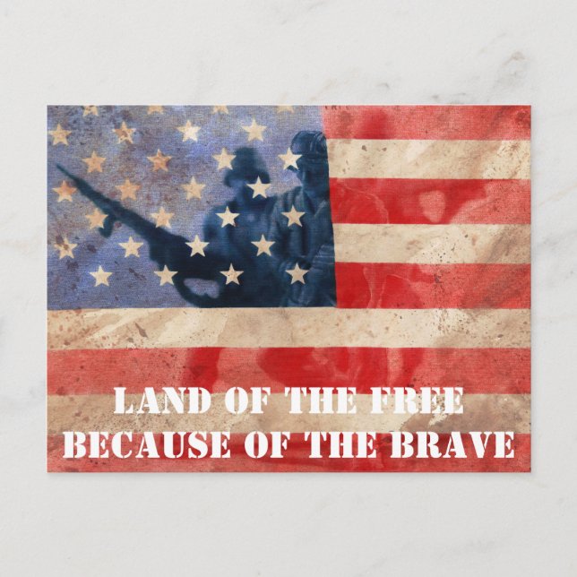 Land of the Free Because of the Brave Postcard (Front)
