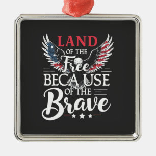 Land of The Free Because of The Brave Veteran's Metal Tree Decoration