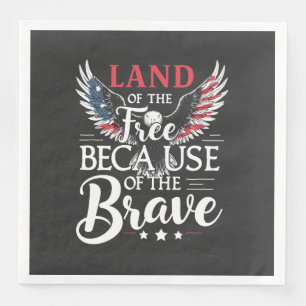 Land of The Free Because of The Brave Veteran's Napkin