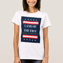 Land of the Free Home of the Brave 4th of July