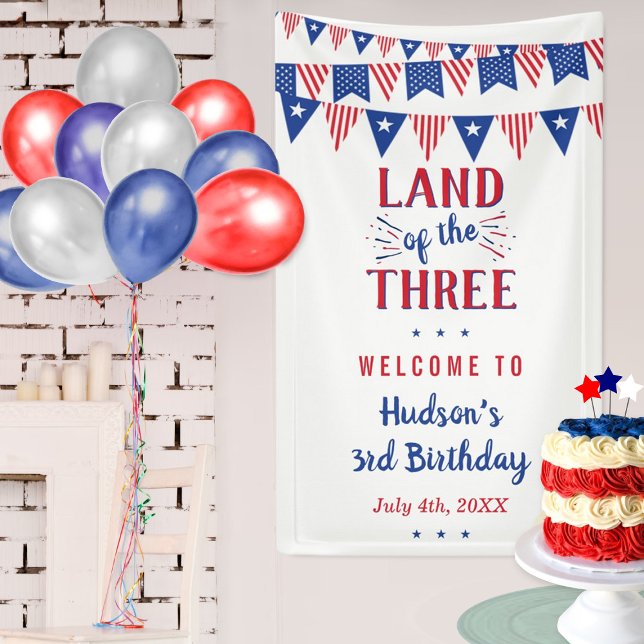 Land Of The Three! 4th Of July 3rd Birthday Party Banner (Creator Uploaded)