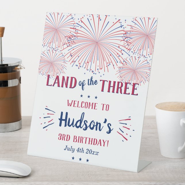 Land Of The Three! 4th Of July 3rd Birthday Party Pedestal Sign (In SItu)