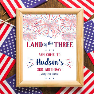 Land Of The Three! 4th Of July 3rd Birthday Party Poster